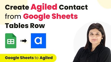 How to Create Agiled Contact from New Google Sheets Tables Row