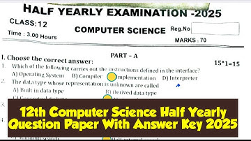 12th Computer science half yearly question paper answer key 2025|Vincent Info|