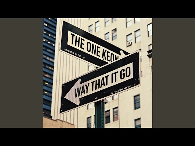 Watch Way That It Go on YouTube