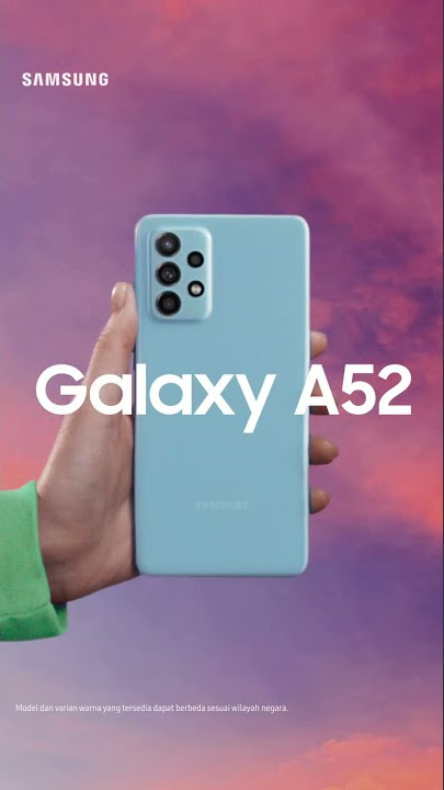 Samsung Galaxy A32 A52 A72 Nikmati Awesome super AMOLED 90Hz Display & 64MP Quad Camera
