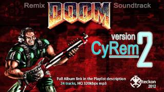 Doom Soundtrack -  {Intermission} - XTRemix vCyRem2