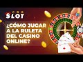 Cómo jugar a la ruleta del casino online? Las reglas básicas de cómo jugar a la ruleta.