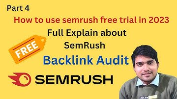 How to use semrush free trial in 2023 | Explain SemRush Backlink Audit | Seo Tutorial For beginners