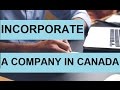 Incorporate a Company in Canada