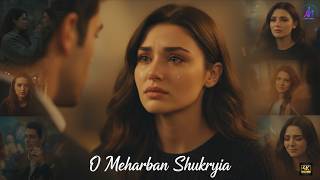 O Meharban Shukriya   Song 2026  Emotional  Romantic  