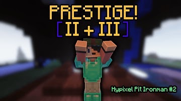 Hypixel Pit Ironman #2   Prestige 2 + 3 and Enchanting!