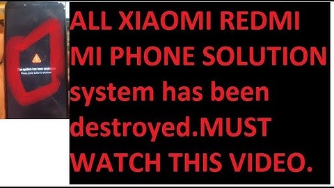 XIAOMI REDMI The system has been destroyed FIX SOLUTION REDMI 6 OR 6A OR MI PLAY LOTUS MTK