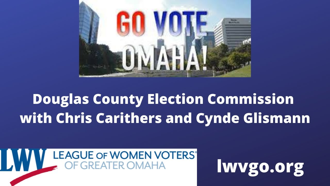 Go Vote, Omaha! Elections 2022
