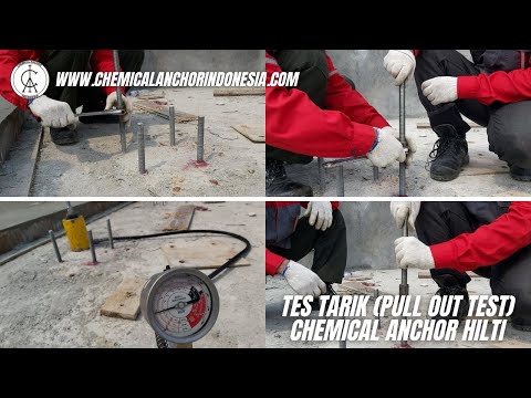 Tes Tarik (Pull Out Test) Chemical Anchor Hilti