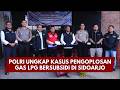 PBM UPDATE: POLRI UNGKAP KASUS PENGOPLOSAN GAS LPG BERSUBSIDI DI SIDOARJO 22/10/26 (22.05)