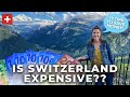 SWITZERLAND ON A BUDGET | 17 Tips to SAVE MONEY on your Swiss Vacation | Is Switzerland expensive?