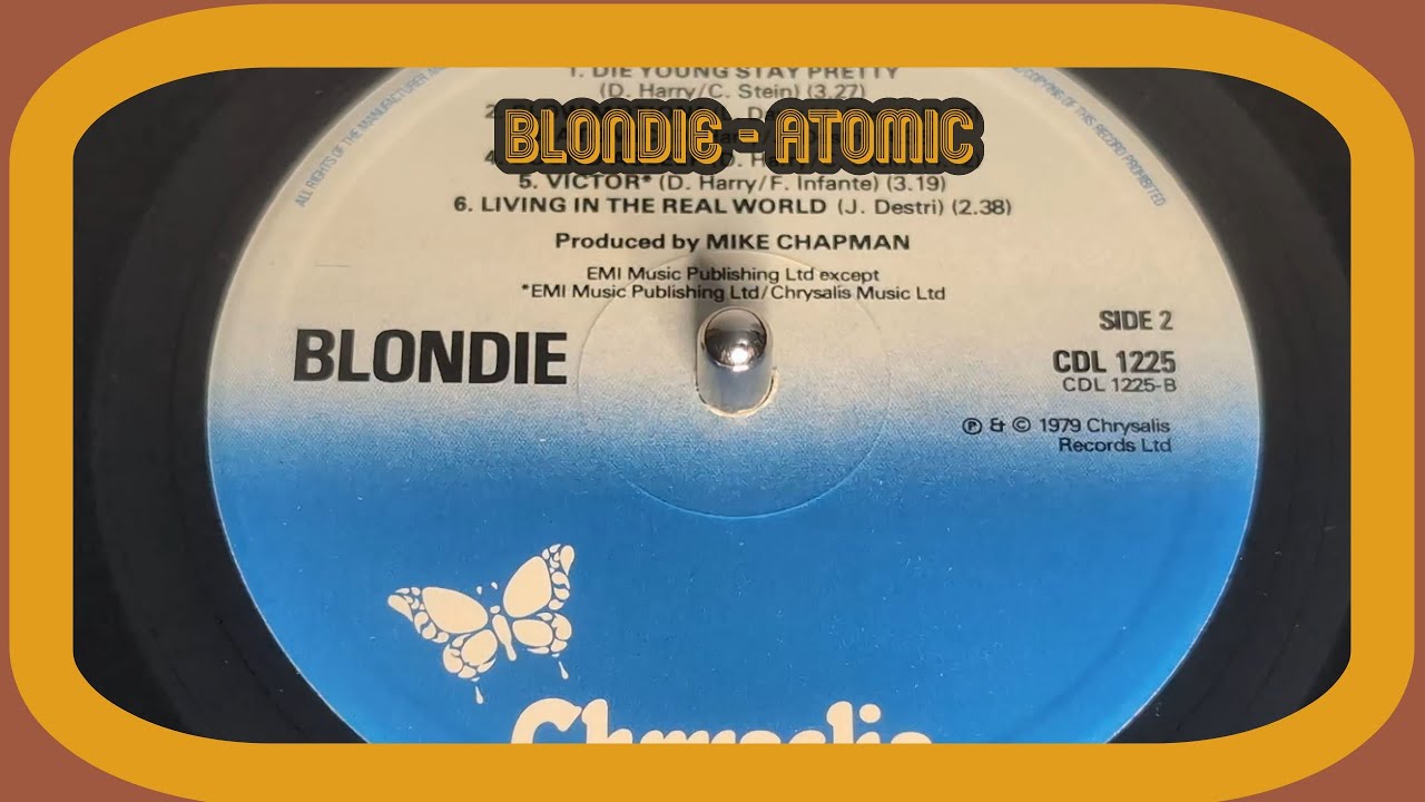 Blondie - Atomic (1979 Vinyl LP) - YouTube