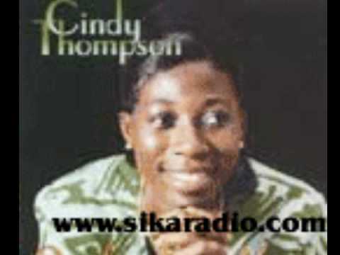 Cindy Thompson   Awurade Aye 