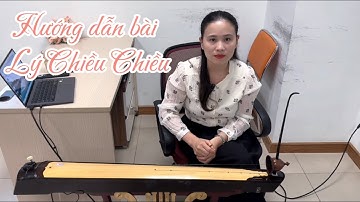 Hướng dẫn bài Lý chiều chiều - Đàn Bầu Bích Hồng