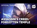Assassin's Creed: Forgotten Temple | OFFICIAL TRAILER