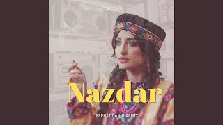Nazdar Nazdar Feat. Hesen Zirek
