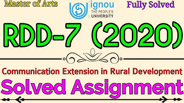 RDD7 IGNOU Solved Assignment 2020 || Communication Extension in Rural Development || Master of Arts
