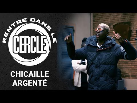 CHICAILLE ARGENTÉ FREESTYLE RENTRE DANS LE CERCLE ⭕ SAISON #3