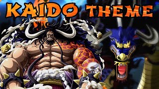 One Piece – KAIDO Theme EP912 (HQ Remake) [Styzmask]
