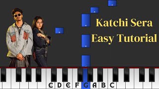 Katchi Sera - Easy Piano tutorial | Sai Abhyankkar | Think Indie
