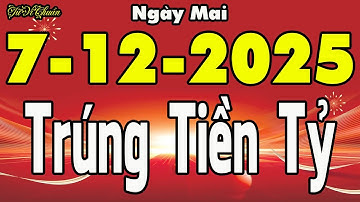 Tử Vi Ngày 7/12/2025,Ngày Mai CỰC ĐỎ,Bất Ngờ Được LỘc Trời Cho,TIỀN TỶ Cầm Tay Cả Làng Ngỡ Ngàng