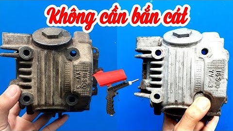 Cách rửa lốc máy , không cần bắn cát | XM24h