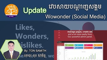 Social Media Website | Updating Wowonder Platform Part 2 (Khmer) | Ton Samith