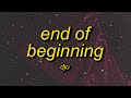 Djo - End Of Beginning (Lyrics) | and when i&#39;m back in chicago