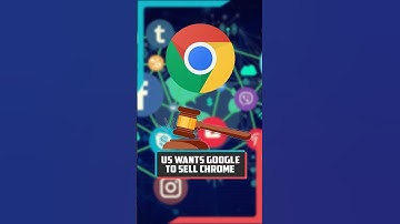 U.S. Government Pushes for Google to Sell Chrome Browser. #shorts #google #chrome