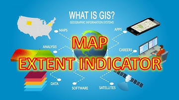 Extent Indicator Layouting | GIS Mapping Basics | ArcGIS