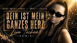 Heinz Rudolf Kunze & Annett Louisan - Dein ist mein ganzes Herz (Live Techno Remix)
