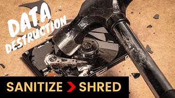 Hard Drive Sanitize vs Shred - Protecting your data AND the environment