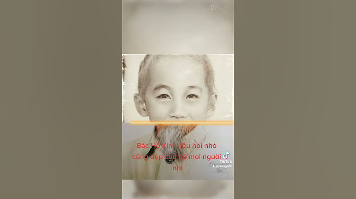 #giaitri #xuhuong #aibietdau : Hồi Nhỏ Bác Hồ Kính Yêu sẽ như thế nào?