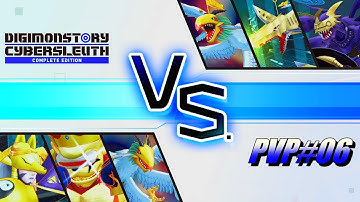 PVP #06 / DIGIMON STORY: CYBER SLEUTH COMPLETE EDITION