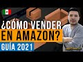 ¿Cómo vender en Amazon México? 🥇 Un TOP Seller te lo explica 🥇