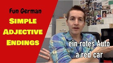 ADJECTIVE ENDINGS NOMINATIVE & ACCUSATIVE - FUN GERMAN