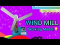A mini Wind turbine or windmill working Model project at home || simple principle.💡⚙️