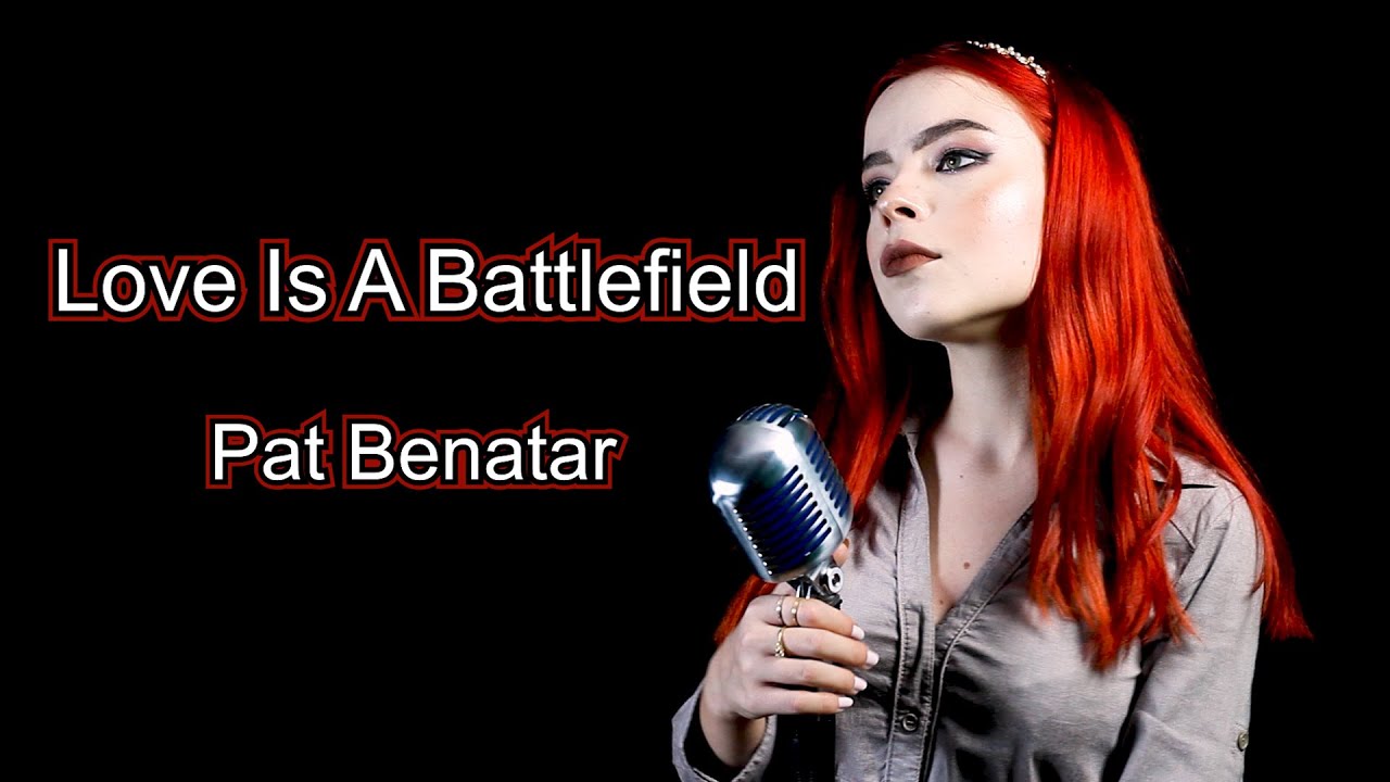 Love is a Battlefield (Pat Benatar); by Andreea Munteanu & Andrei Cerbu