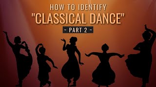 How to identify classical dance ?/ Learn Bharatanatyam Online/