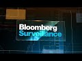 'Bloomberg Surveillance' Full Show (08/05/2021)