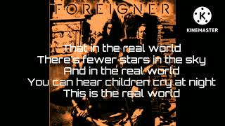 Real world - Foreigner