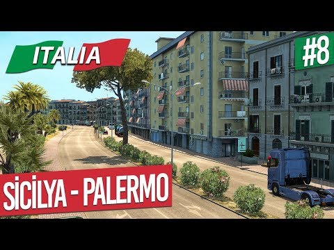 İtalya DLC - Sicilya Adası'nın Başkenti Palermo! - Euro Truck Simulator 2