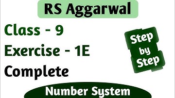 RS Aggarwal Class 9 Chapter 1 Exercise 1E Question Number 1 2 3 4 5 6 7 8  9 10 Number System Ex 1e