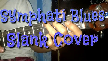 Slank - Sympathy blues (AtrianaCover)