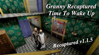 Granny Recaptured v1.1.5 in Granny 5 Atmosphere - Full Gameplay