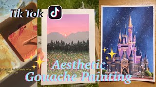 TikTok Gouache Painting Arts Aesthetic ✨🎨 Compilation 2020