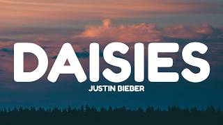 Justin Bieber - DAISIES (Lyrics)