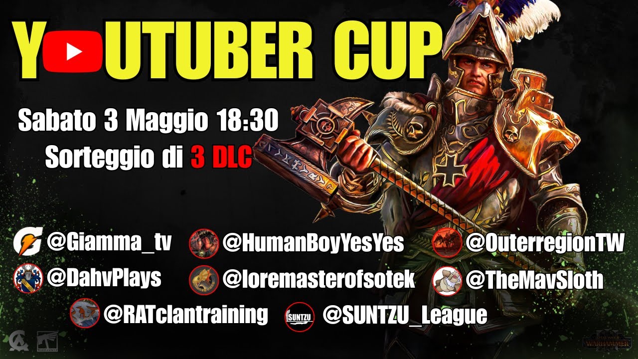 YOUTUBER CUP e sorteggio 3 DLC by Creative Assembly - TotaL War: WARHAMMER 3 Multyplayer