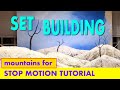 Stop Motion Tutorial: How to build stop motion sets