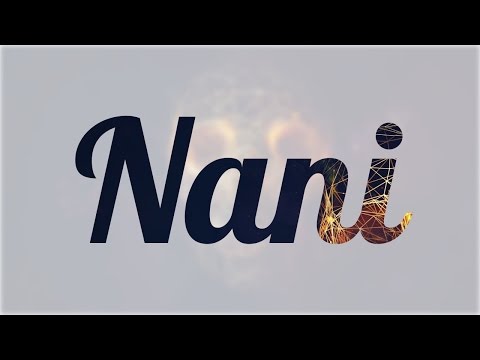 Video: ¿Qué significa el nombre nani?